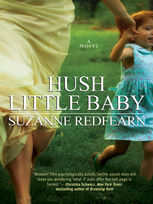 Title details for Hush Little Baby by Suzanne Redfearn - Available